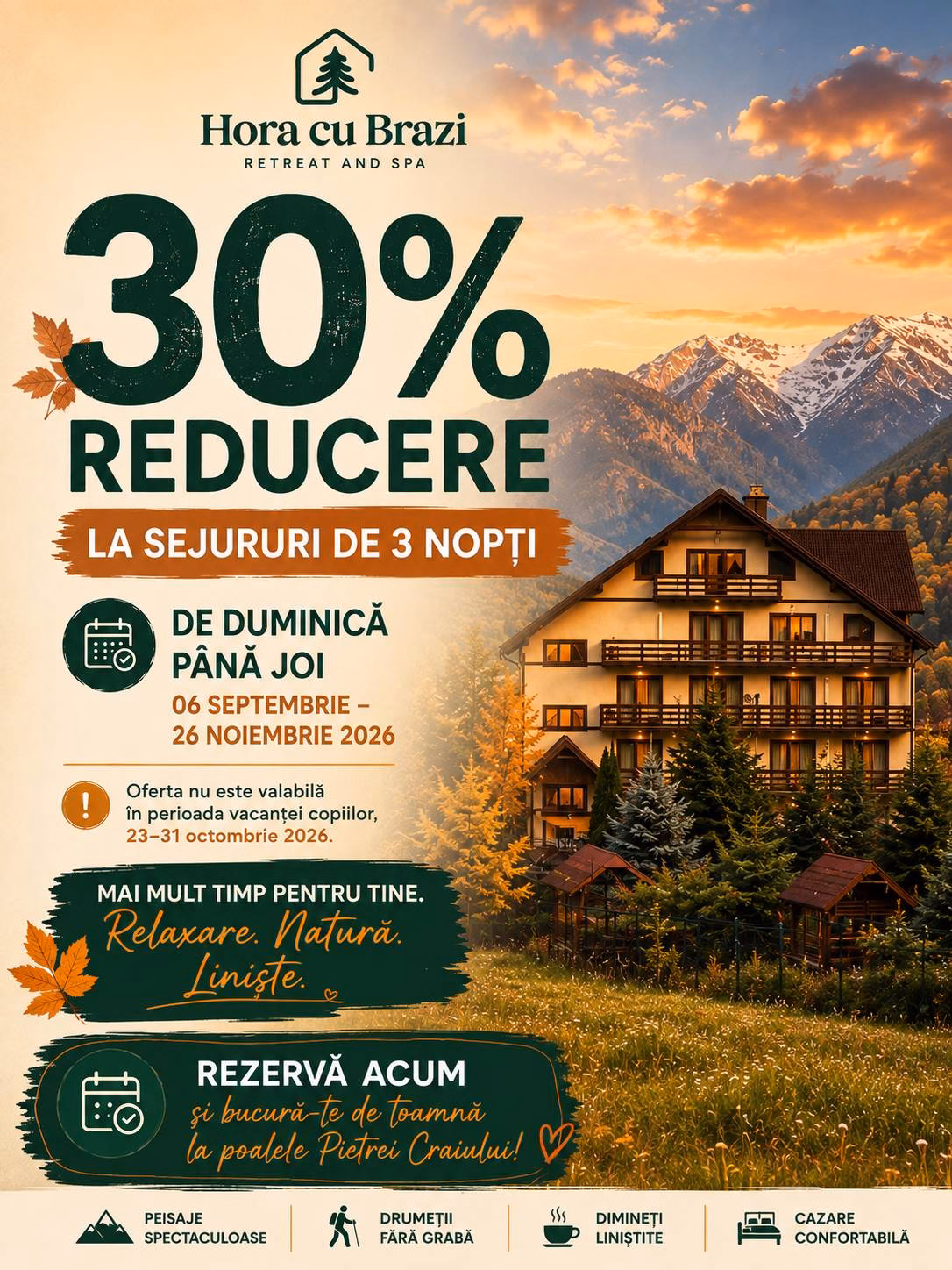 30% REDUCERE – 3 NOPȚI LA POALELE PIETREI CRAIULUI